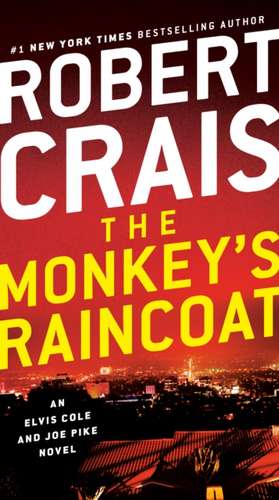 The Monkey's Raincoat de Robert Crais