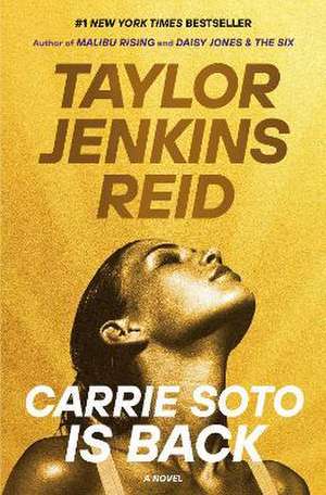 Carrie Soto Is Back de Taylor Jenkins Reid