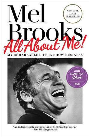 All about Me! de Mel Brooks