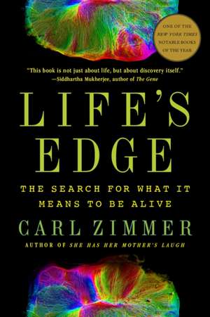 Life's Edge de Carl Zimmer