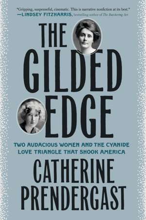 The Gilded Edge de Catherine Prendergast