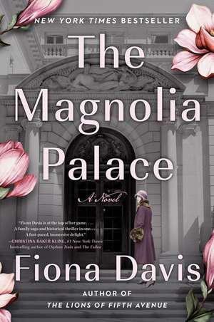 The Magnolia Palace: A Novel de Fiona Davis