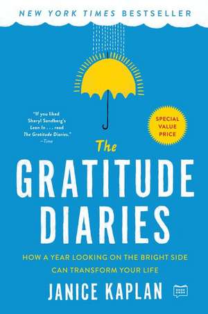 The Gratitude Diaries de Janice Kaplan