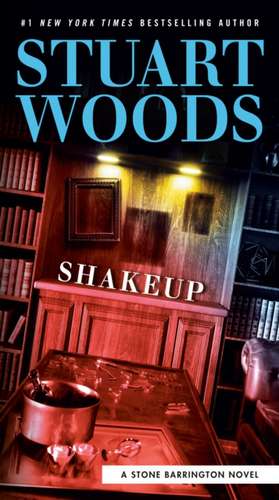 Shakeup de Stuart Woods