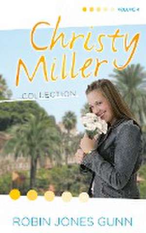 Christy Miller Collection, Vol 4 de Robin Jones Gunn