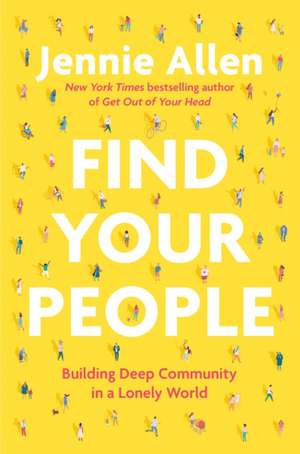 Find Your People de Jennie Allen