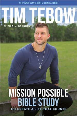 Mission Possible Bible Study de Tim Tebow