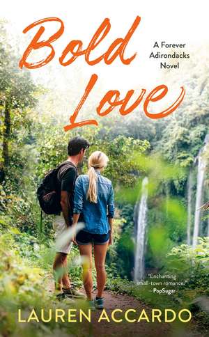 Bold Love de Lauren Accardo