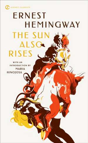 The Sun Also Rises de Ernest Hemingway