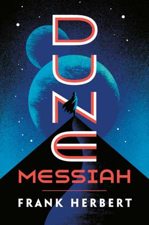 Dune Messiah de Frank Herbert