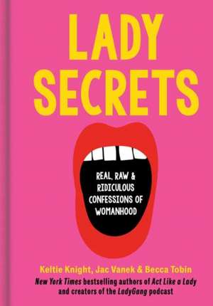 Lady Secrets de Keltie Knight