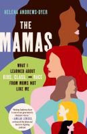 The Mamas de Helena Andrews-Dyer