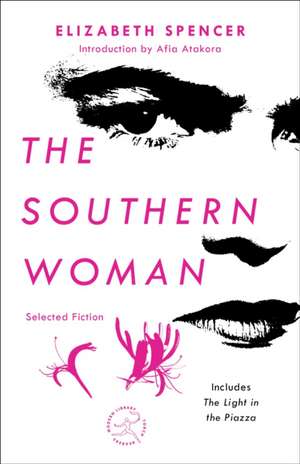 The Southern Woman de Elizabeth Spencer