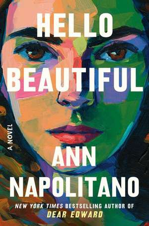 Hello Beautiful (Oprah's Book Club) de Ann Napolitano