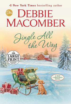 Jingle All the Way de Debbie Macomber