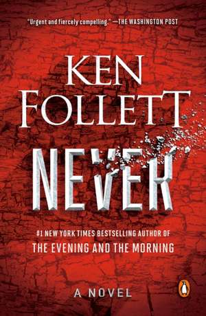 Never de Ken Follett