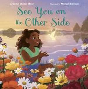 See You on the Other Side de Rachel Montez Minor