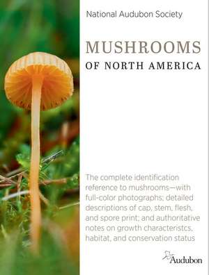 National Audubon Society Mushrooms of North America de National Audubon Society National Audubon Society