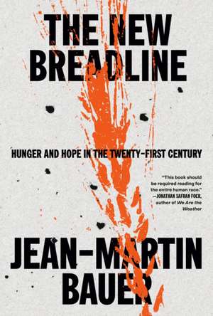 Bauer, J: New Breadline