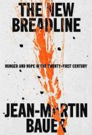 The New Breadline de Jean-Martin Bauer