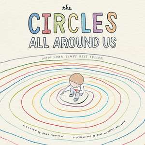 The Circles All Around Us de Brad Montague