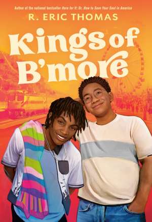 Kings of B'More de R Eric Thomas