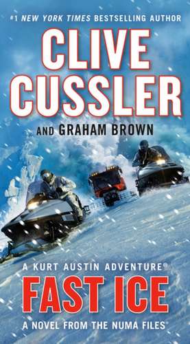 Fast Ice de Clive Cussler