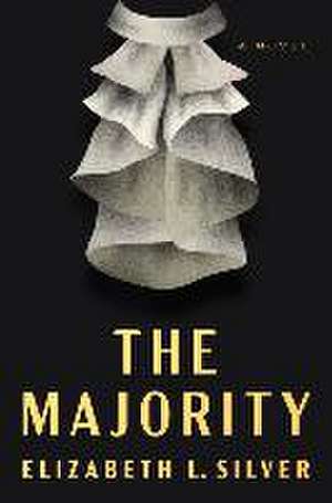 The Majority de Elizabeth L. Silver