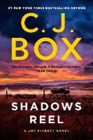 Shadows Reel de C. J. Box