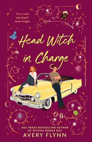 Head Witch in Charge de Avery Flynn