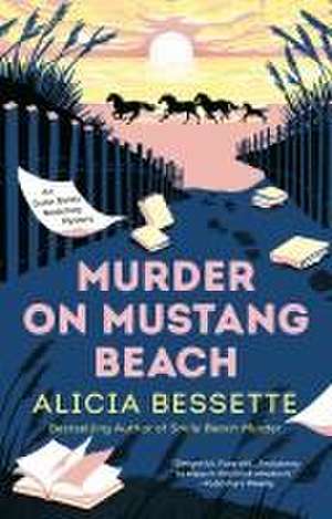 Murder On Mustang Beach de Alicia Bessette
