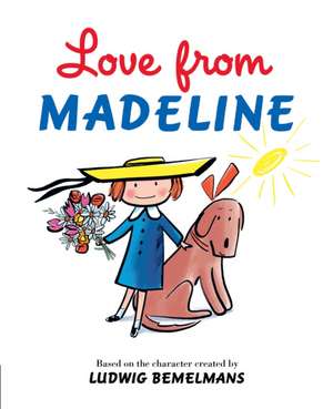 Love from Madeline de Ludwig Bemelmans