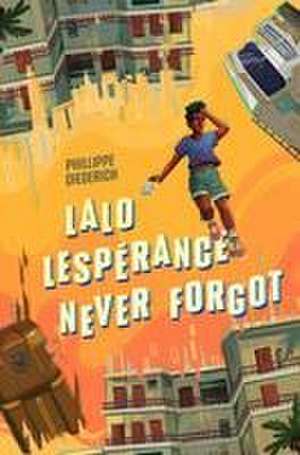 Lalo Lespérance Never Forgot de Phillippe Diederich