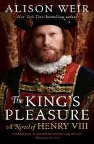 The King's Pleasure de Alison Weir