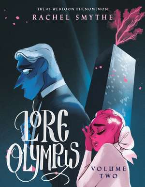 Lore Olympus: Volume Two de Rachel Smythe