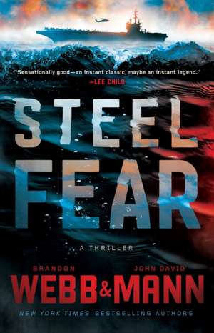 Steel Fear de Brandon Webb