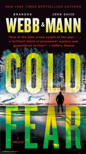 Cold Fear de Brandon Webb