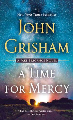 A Time for Mercy de John Grisham