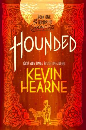 Hounded de Kevin Hearne