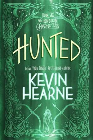 Hunted de Kevin Hearne