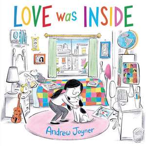 Love Was Inside de Andrew Joyner