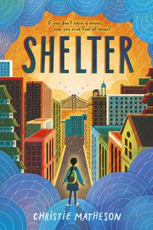 Shelter de Christie Matheson