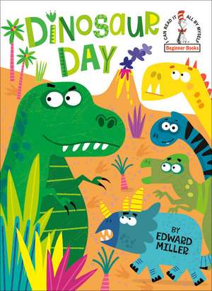 Dinosaur Day de Edward Miller