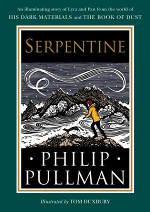 His Dark Materials: Serpentine de Philip Pullman