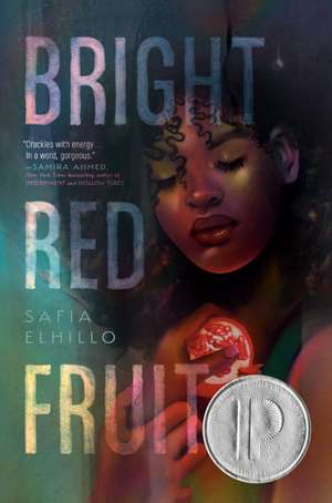 Bright Red Fruit de Safia Elhillo