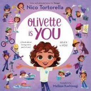 Olivette Is You de Nico Tortorella