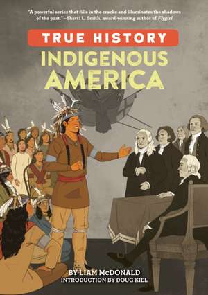 Indigenous America de Liam McDonald