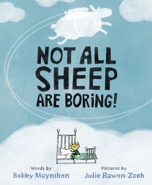 Not All Sheep Are Boring! de Bobby Moynihan