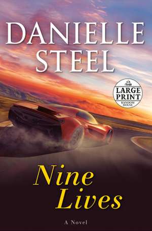 Nine Lives de Danielle Steel