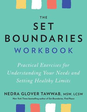 The Set Boundaries Workbook de Nedra Glover Tawwab